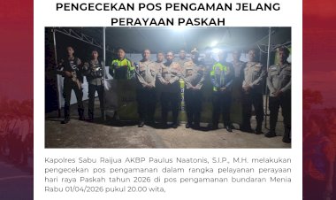 Kapolres-Sabu-Raijua-melaksanakan-pengecekan-pos-pengaman-jelang-perayaan-Paskah.