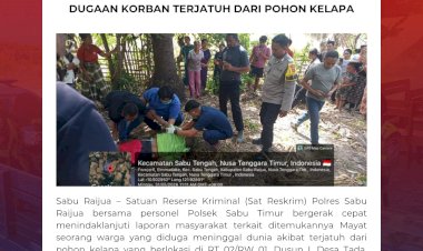 Gerak-Cepat-Sat-Reskrim-dan-Polsek-Sabu-Timur-Tangani-Peristiwa-penemuan-Mayat-dugaan-Korban-terjatuh-dari-Pohon-Kelapa