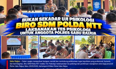 Bukan-Sekadar-Uji-Psikologi,-Biro-SDM-Polda-NTT-Perkuat-Kesiapan-Mental-Personel-Polres-Sabu-Raijua