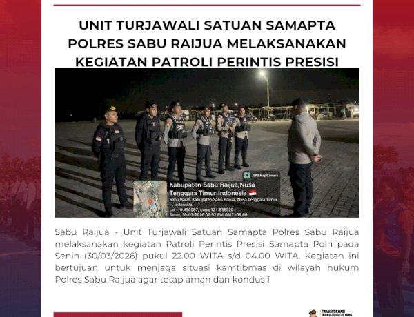 Unit Turjawali Satuan Samapta Polres Sabu Raijua melaksanakan kegiatan Patroli Perintis Presisi.
