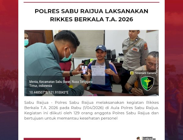 Polres Sabu Raijua Laksanakan Rikkes Berkala T.A. 2026