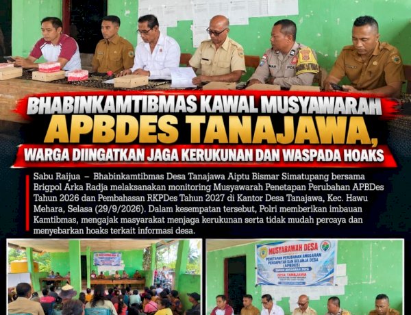 Kawal Musyawarah APBDes Tana Jawa, Bhabinkamtibmas Ajak Warga Jaga Kerukunan dan Waspada Hoaks
