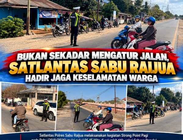 Bukan Sekadar Mengatur Jalan, Satlantas Sabu Raijua Hadir Jaga Keselamatan Warga