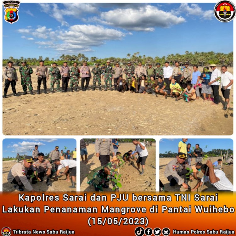 Kapolres Sarai dan PJU bersama TNI Sarai lakukan penanam Mangrove