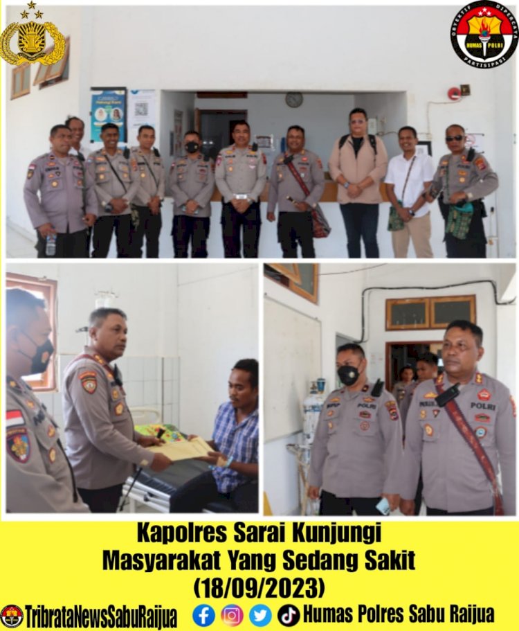 Kapolres Sarai Kunjungi Masyarakat yang Sedang Sakit