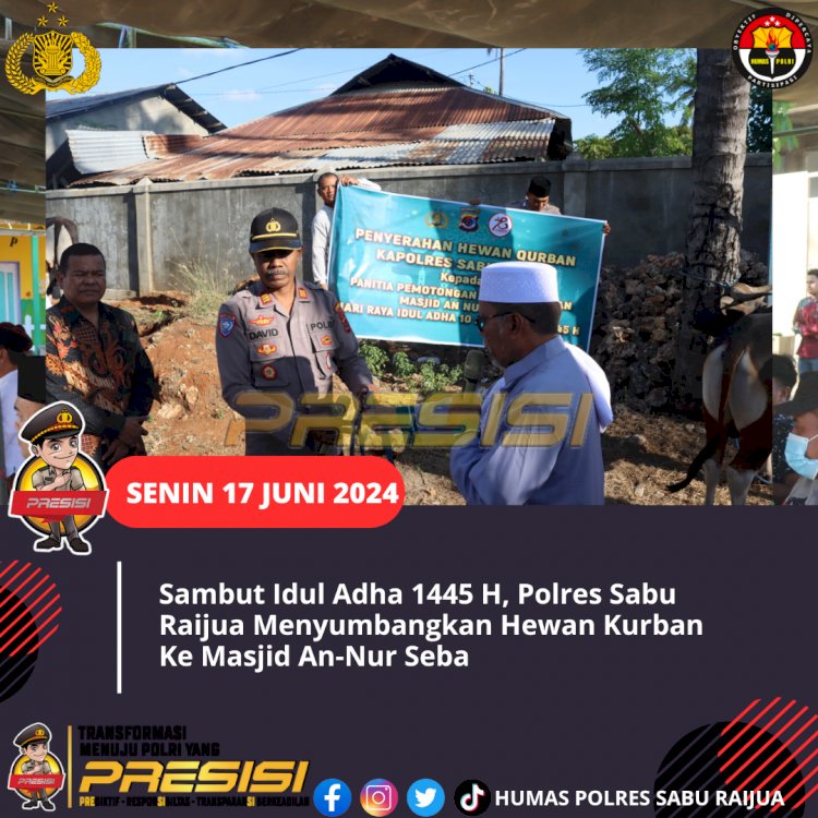 Sambut Idul Adha 1445 H, Polres Sabu Raijua menyumbangkan Hewan Kurban Ke Masjid An-Nur Seba