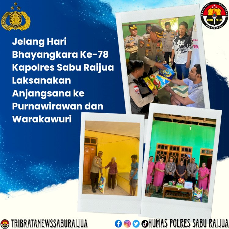 Jelang Hari Bhayangkara Ke-78, Kapolres Sabu Raijua  Laksanakan Anjangsana Ke Purnawirawan dan Warakawuri