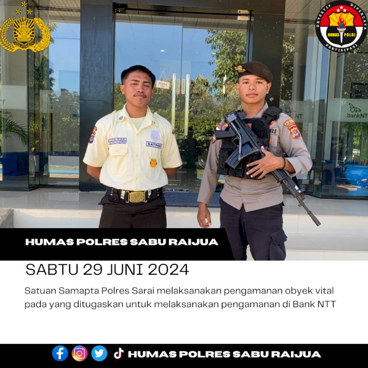 Satuan Samapta Polres Sarai melaksanakan pengamanan obyek vital pada yang ditugaskan untuk melaksanakan pengamanan di Bank NTT. 