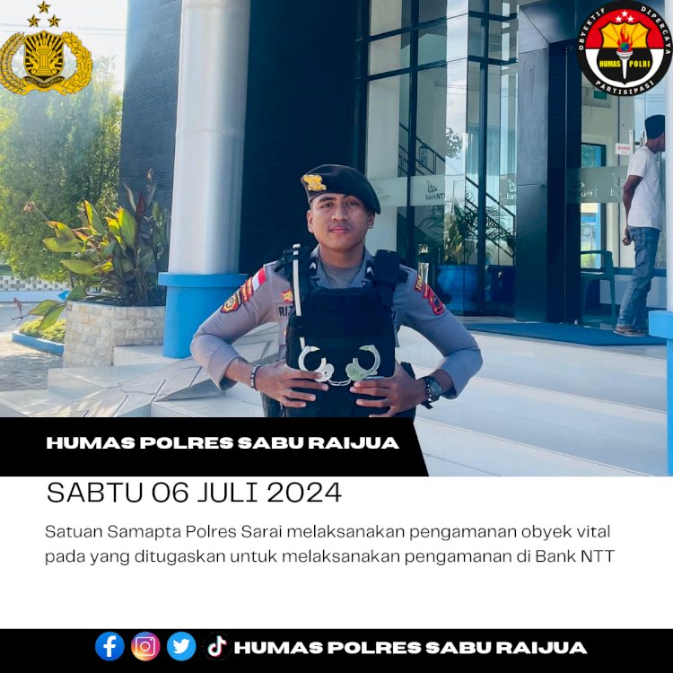 Satuan Samapta Polres Sarai melaksanakan pengamanan obyek vital pada yang ditugaskan untuk melaksanakan pengamanan di Bank NTT. 