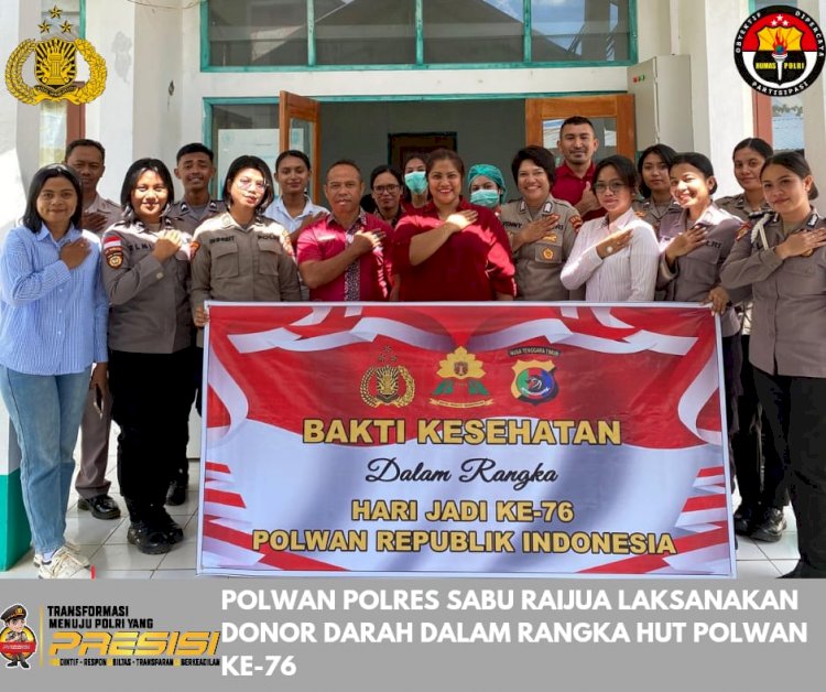 POLWAN POLRES SABU RAIJUA LAKSANAKAN DONOR DARAH DALAM RANGKA HUT POLWAN KE-76