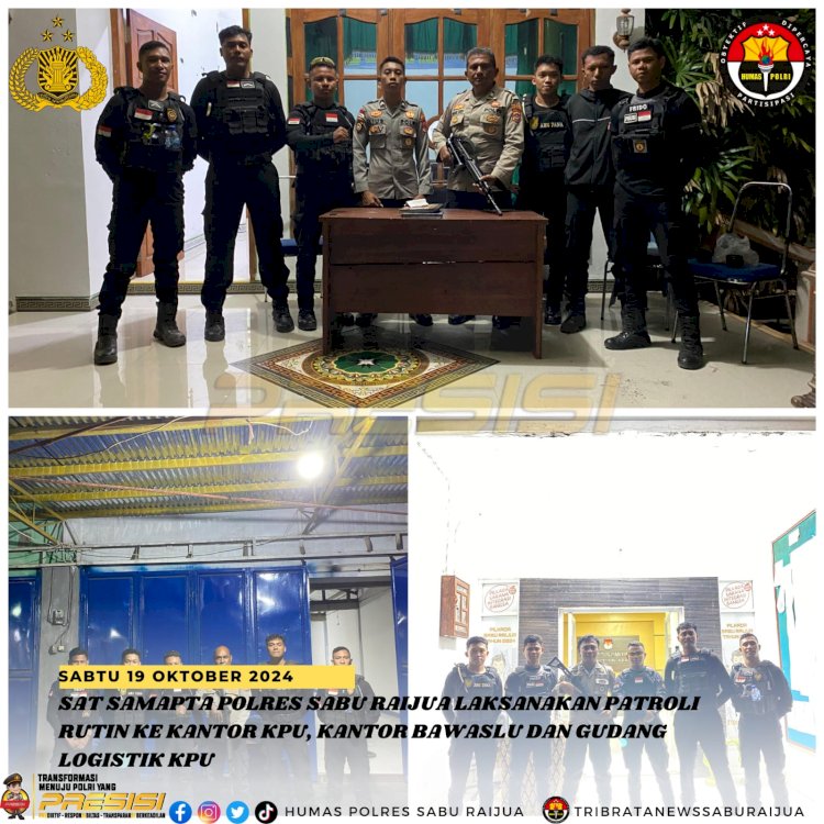 JELANG PILKADA 2024 SAT SAMAPTA POLRES SABU RAIJUA LAKSANAKAN PATROLI RUTIN KE KANTOR KPU,KANTOR BAWASLU DAN GUDANG LOGISTIK KPU