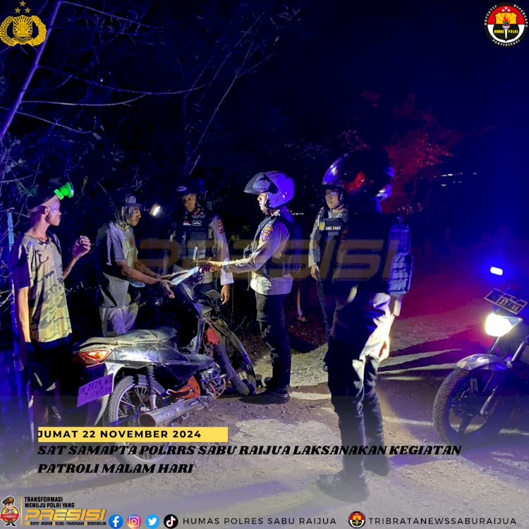 Satuan Samapta Polres Sabu Raijua  laksanakan patroli malam 