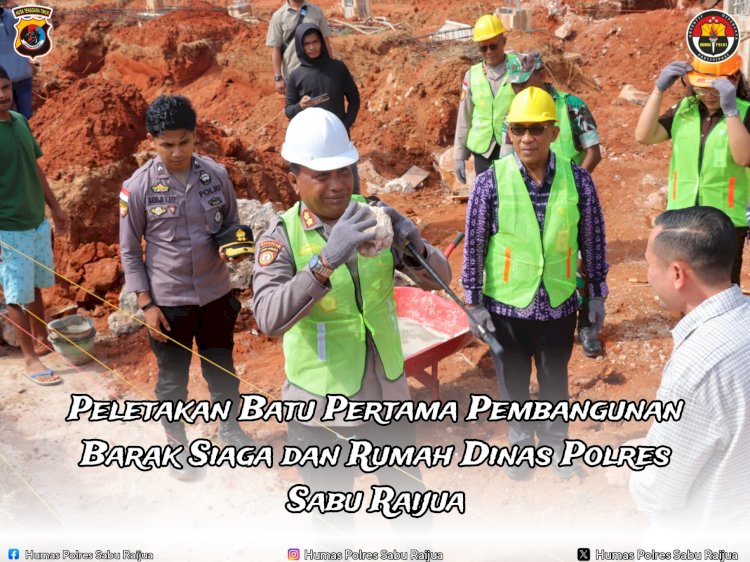 Peletakan Batu Pertama Pembangunan Barak Siaga Dan Rumah Dinas Polres Sabu Raijua