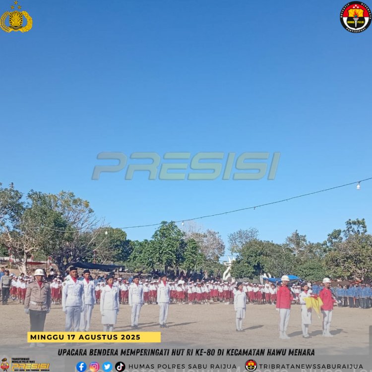 Upacara Bendera Memperingati HUT RI ke-80 di Kecamatan Hawu Mehara