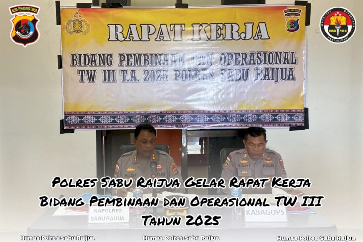 Polres Sabu Raijua melaksanakan Rapat Kerja Bidang Pembinaan dan Operasiona