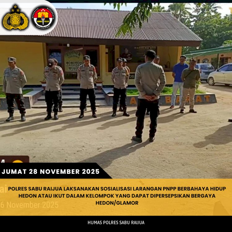 Polres Sabu Raijua Laksanakan Sosialisasi Larangan PNPP Berbahaya Hidup Hedon atau Ikut dalam Kelompok yang Dapat Dipersepsikan Bergaya Hedon/Glamor