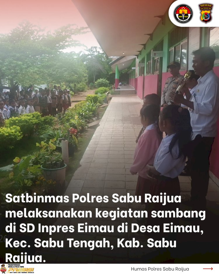 Satbinmas Polres Sabu Raijua melaksanakan kegiatan sambang di SD Inpres Eimau di Desa Eimau, Kec. Sabu Tengah, Kab. Sabu Raijua.