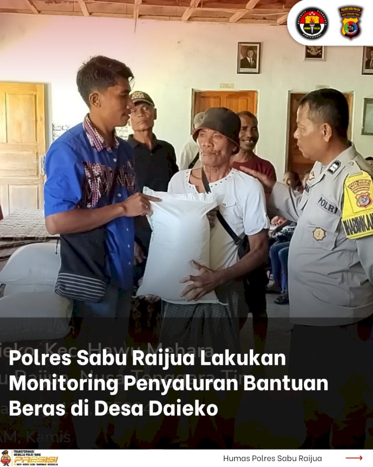 Polres Sabu Raijua Lakukan Monitoring Penyaluran Bantuan Beras di Desa Daieko