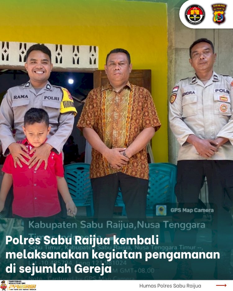 Polres Sabu Raijua kembali melaksanakan kegiatan pengamanan di sejumlah Gereja.