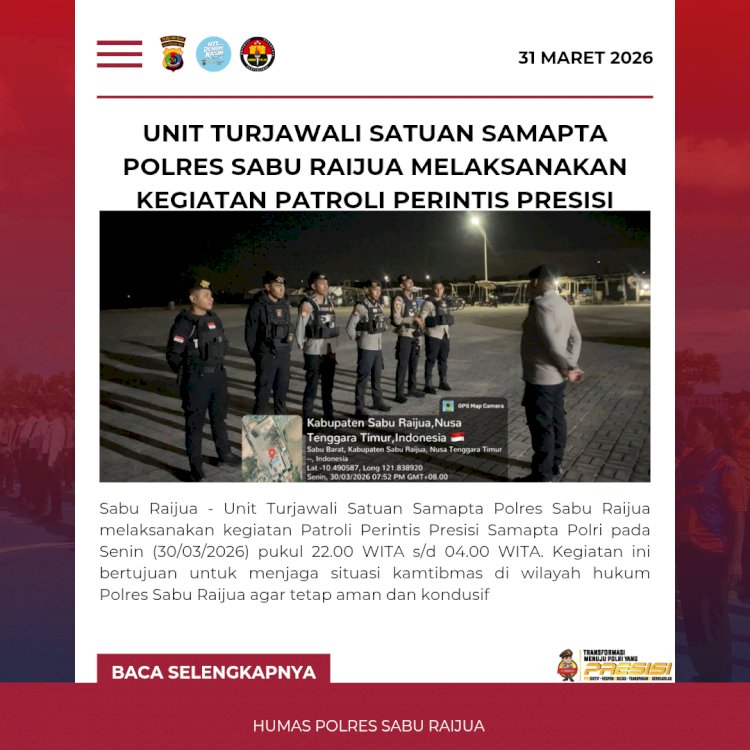 Unit Turjawali Satuan Samapta Polres Sabu Raijua melaksanakan kegiatan Patroli Perintis Presisi.