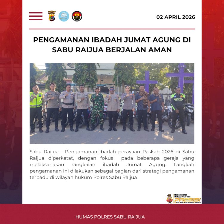 Pengamanan ibadah Jumat Agung di Sabu Raijua berjalan aman