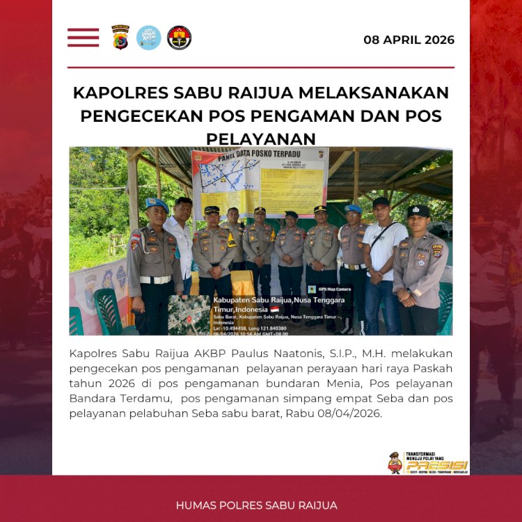 Kapolres Sabu Raijua melaksanakan pengecekan pos pengaman dan pos pelayanan