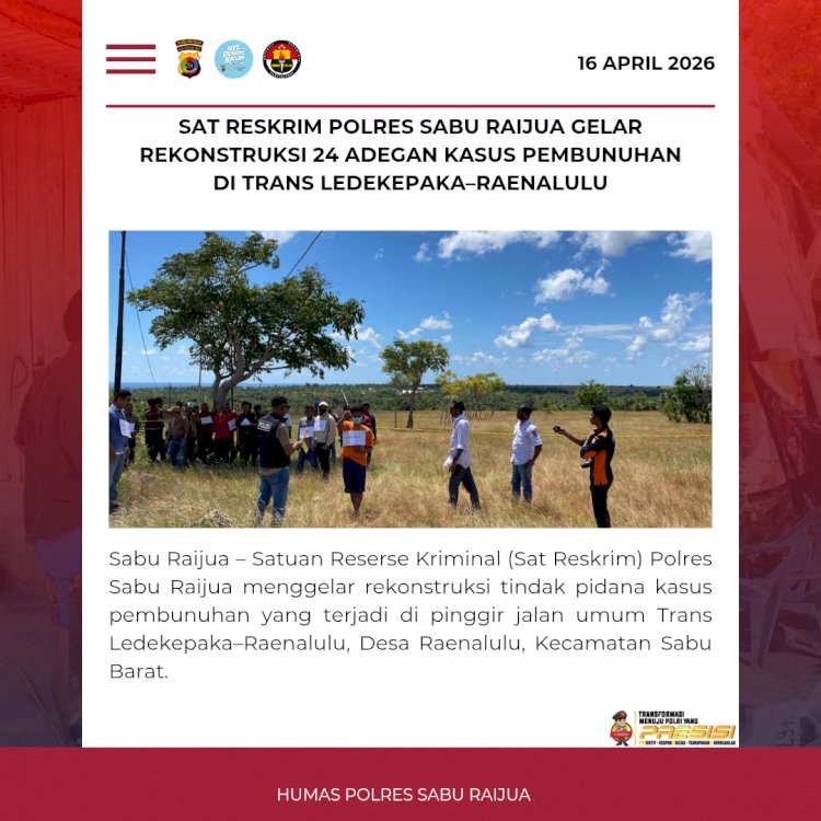 Sat Reskrim Polres Sabu Raijua Gelar Rekonstruksi 24 Adegan Kasus Pembunuhan di Trans Ledekepaka–Raenalulu