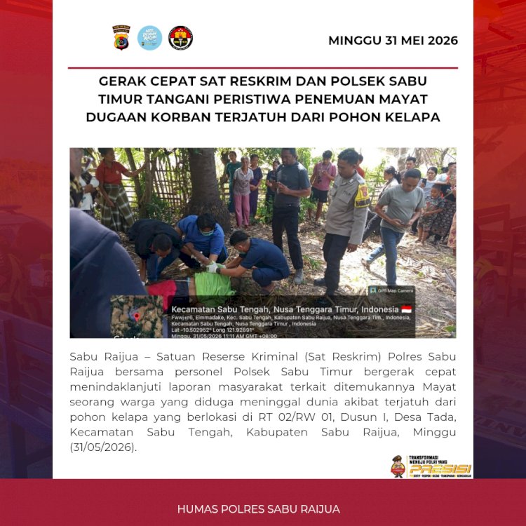 Gerak Cepat Sat Reskrim dan Polsek Sabu Timur Tangani Peristiwa penemuan Mayat dugaan Korban terjatuh dari Pohon Kelapa