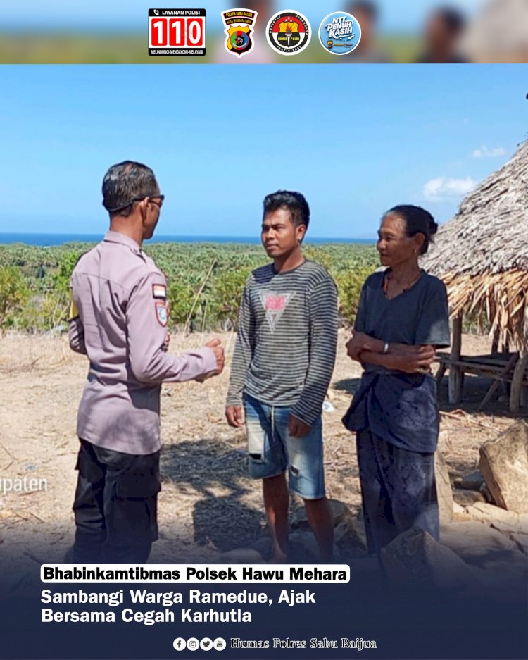 Bhabinkamtibmas Polsek Hawu Mehara Sambangi Warga Ramedue, Ajak Bersama Cegah Karhutla