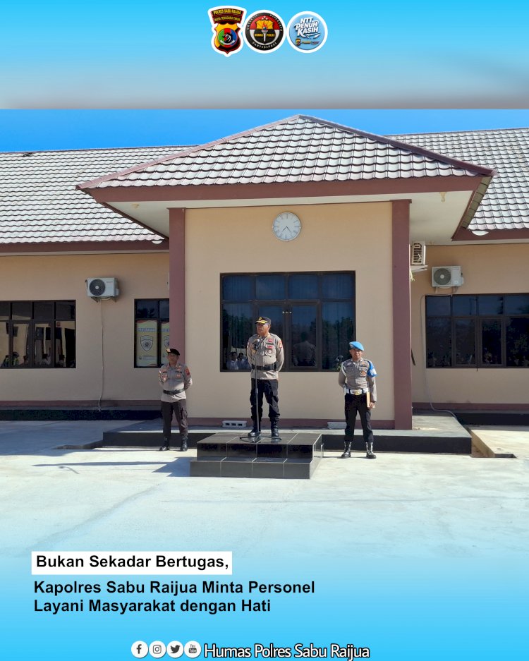 Bukan Sekadar Bertugas, Kapolres Sabu Raijua Minta Personel Layani Masyarakat dengan Hati