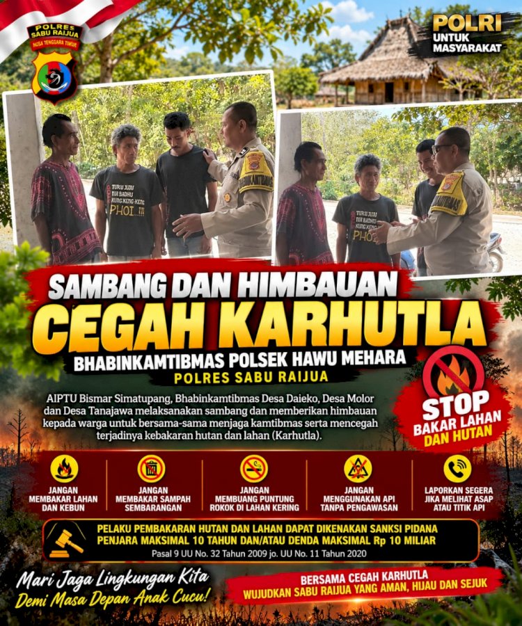 Bhabinkamtibmas Hawu Mehara Edukasi Warga Cegah Karhutla