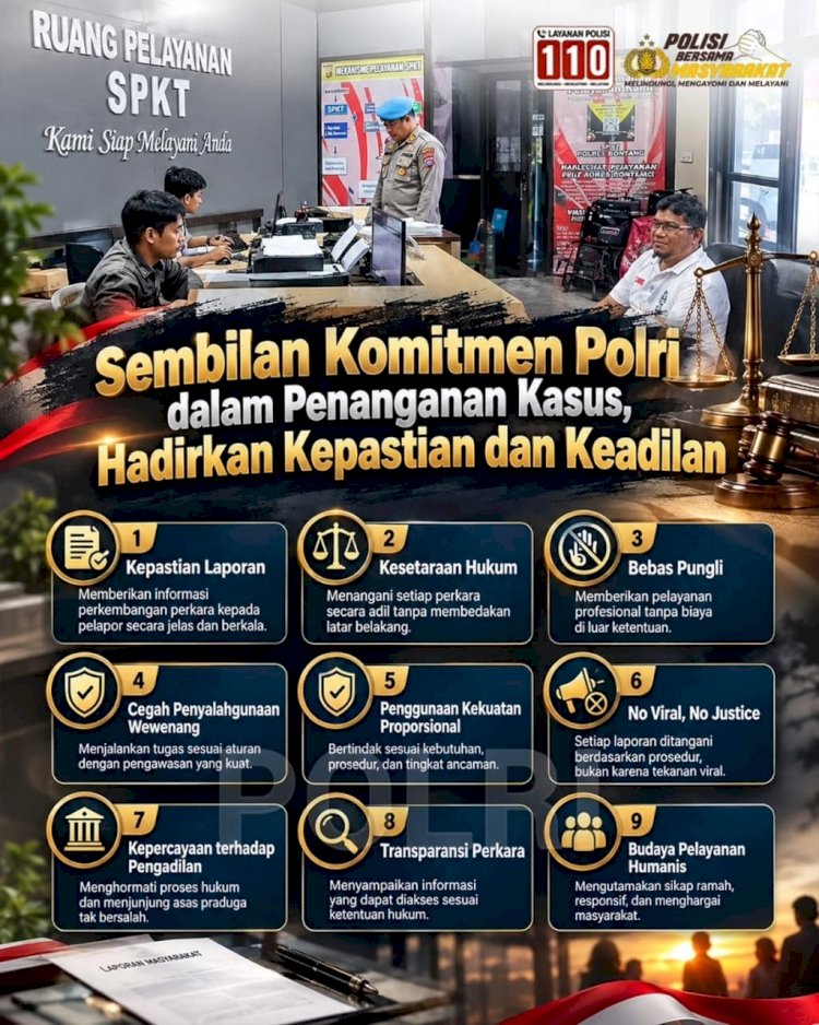 9 Komitmen Polri Dalam Penanganan Kasus