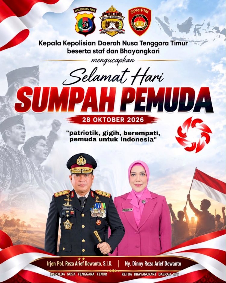 Kepala Kepolisian Daerah Nusa Tenggara Timur, Irjen Pol. Reza Arief Dewanto, S.I.K., beserta staf dan Bhayangkari mengucapkan Selamat Hari Sumpah Pemuda ke-98.