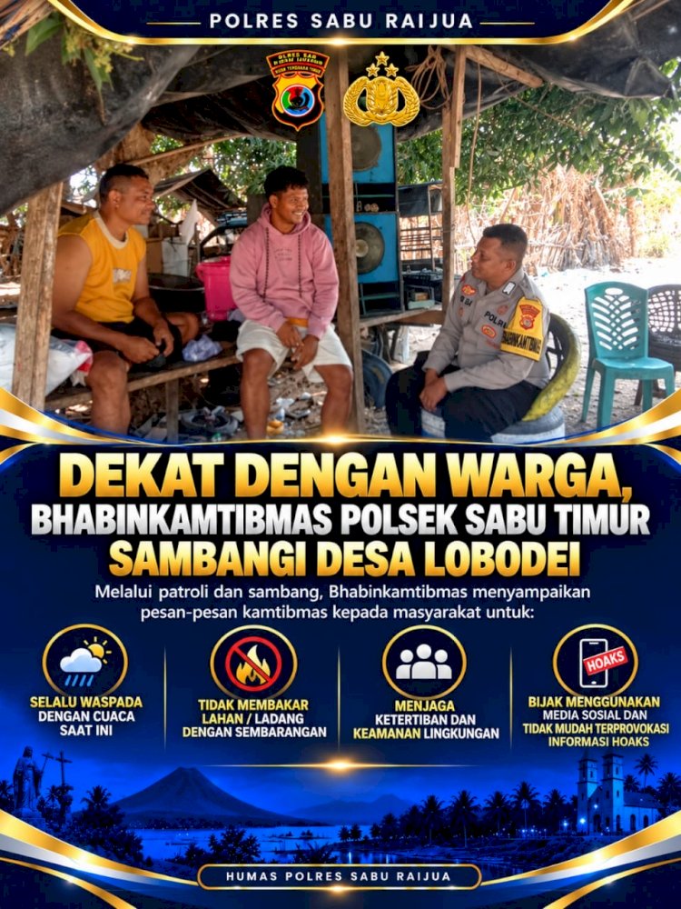CEGAH GANGGUAN KAMTIBMAS, BHABINKAMTIBMAS POLSEK SABU TIMUR SAMBANGI WARGA DESA LOBODEI