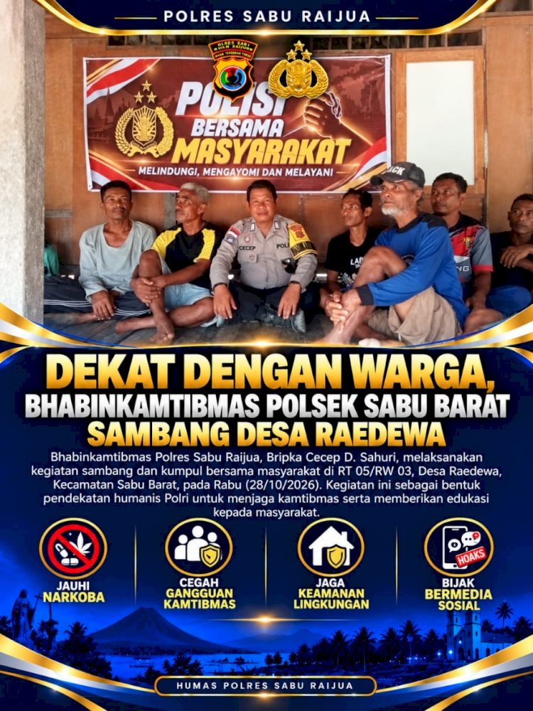 SAMBANG WARGA DESA RAEDEWA, BHABINKAMTIBMAS POLRES SABU RAIJUA EDUKASI BAHAYA NARKOBA DAN CEGAH GANGGUAN KAMTIBMAS